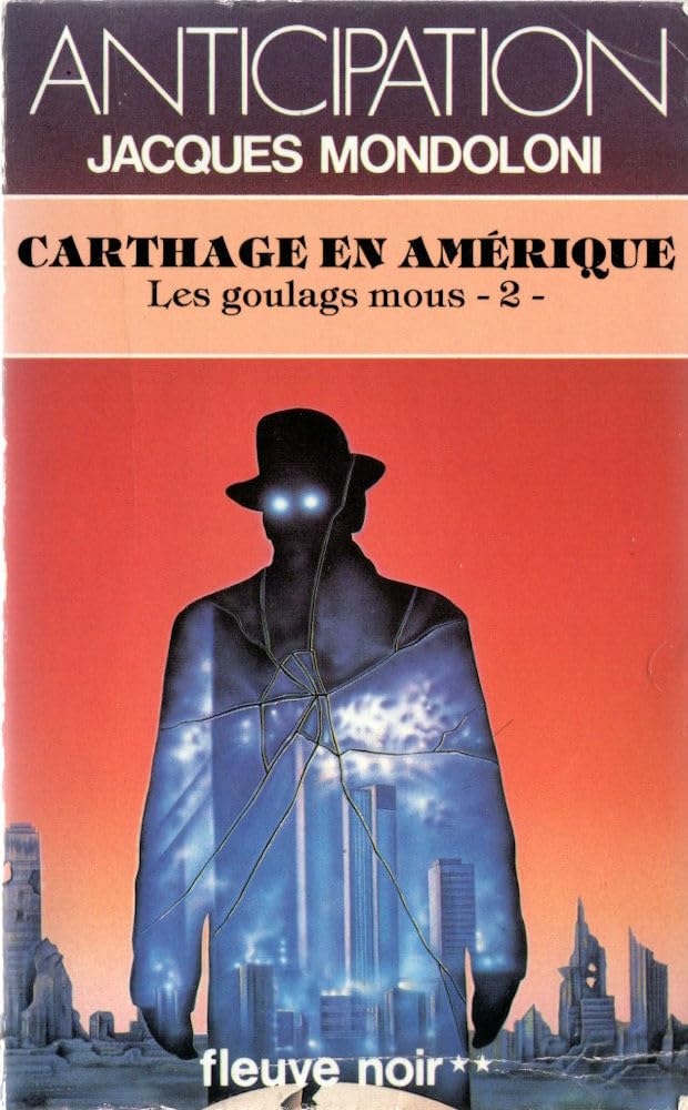 Carthage en Amerique. Les goulags mous - 2 book