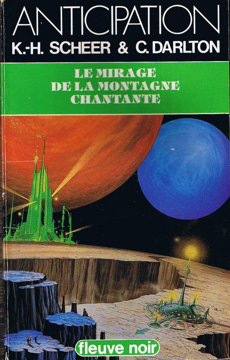 Le mirage de la montagne chantante (Perry Rhodan) Books