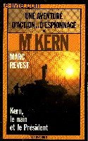 Kern, le nain et le president book