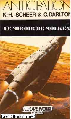 Le miroir de molkex (Perry Rhodan) Books