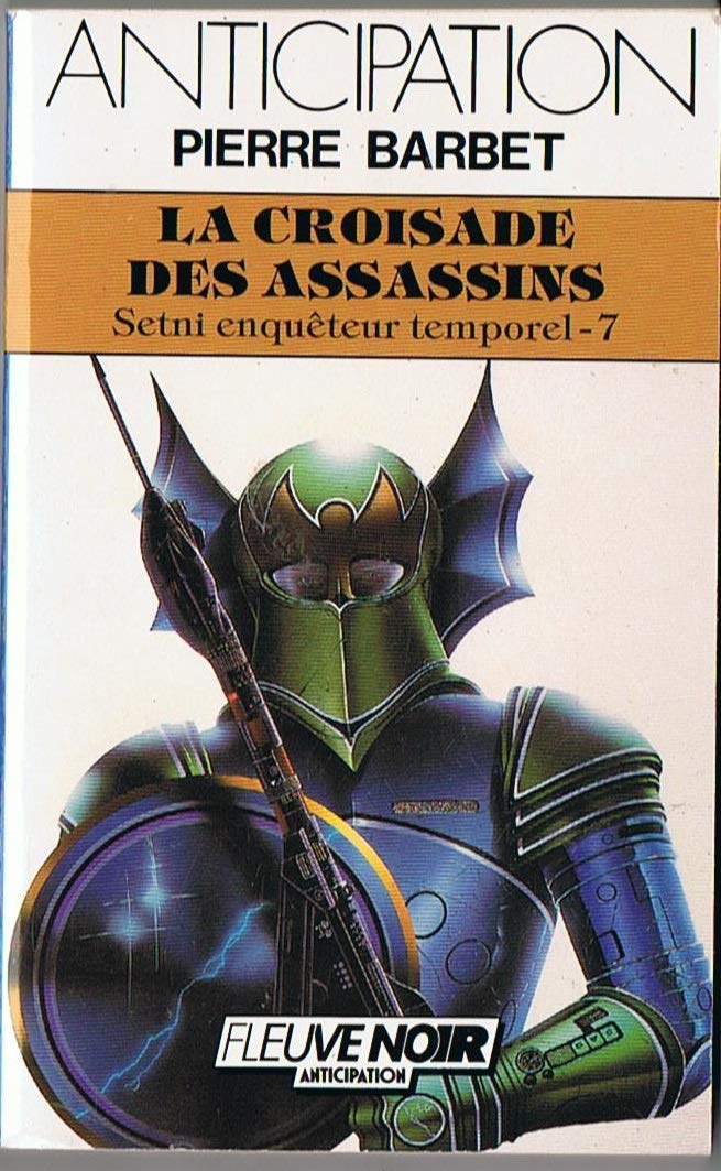 La croisade des assassins (Anticipation) Books