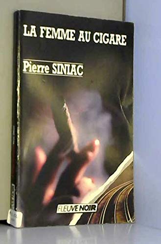 La femme au cigare (Fleuve Noir) Books