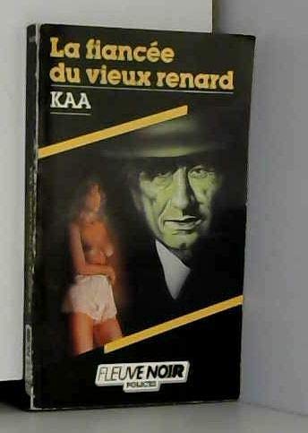 La fiancée du vieux renard (F.Noir Special) Books