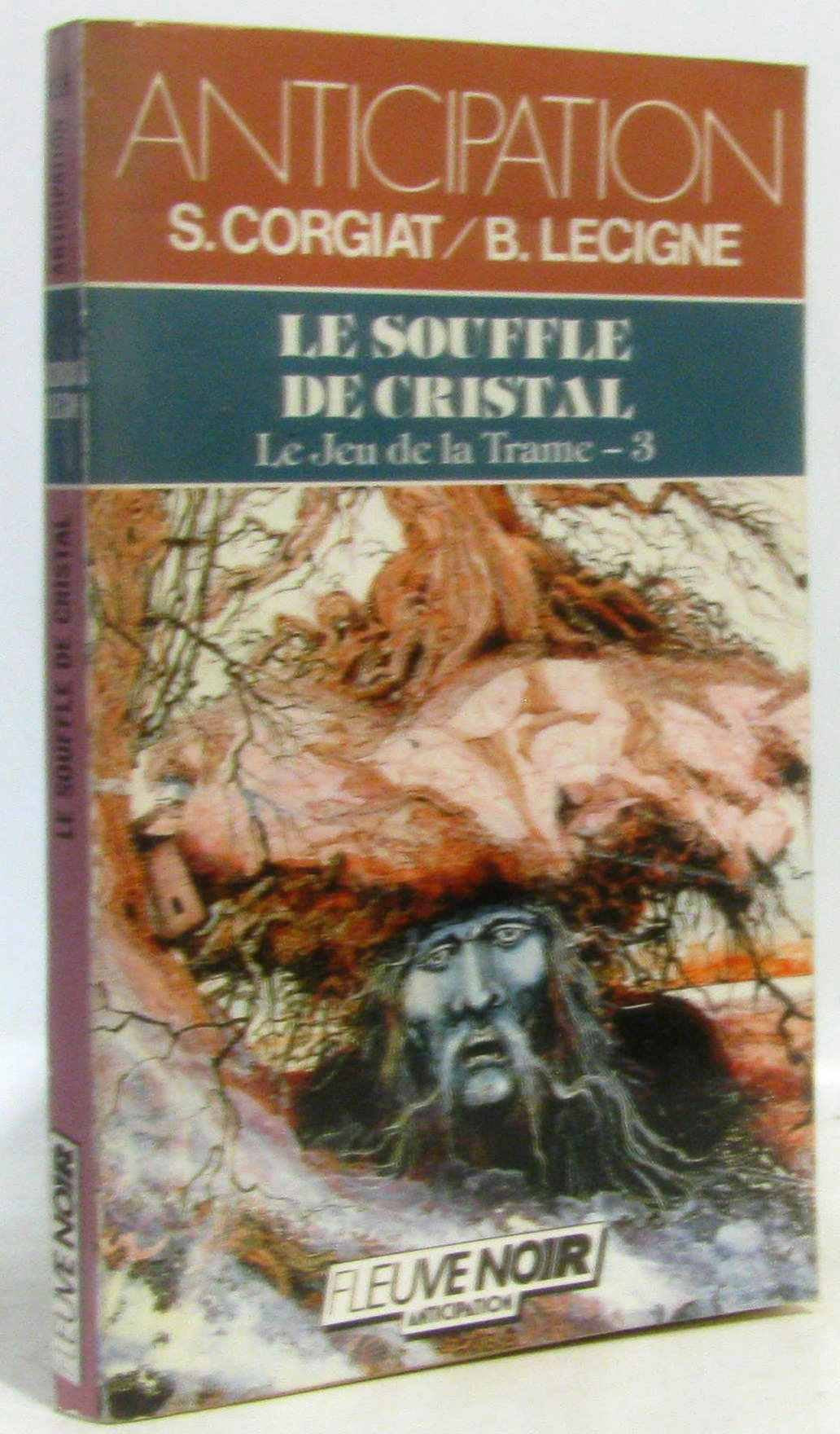Le Souffle de cristal - Le Jeu de la trame - 3 book