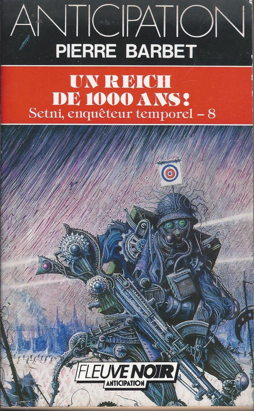 Un Reich de 1000 ans ! - Setni, enquêteur temporel - 8 book