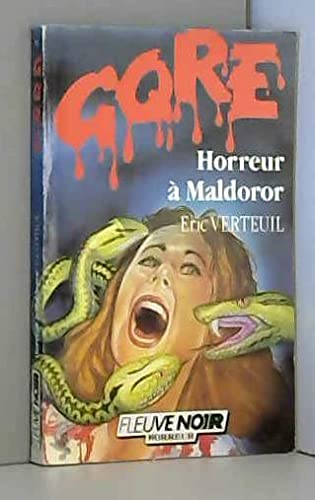 Horreur a maldoror (F.Noir Gore) Books