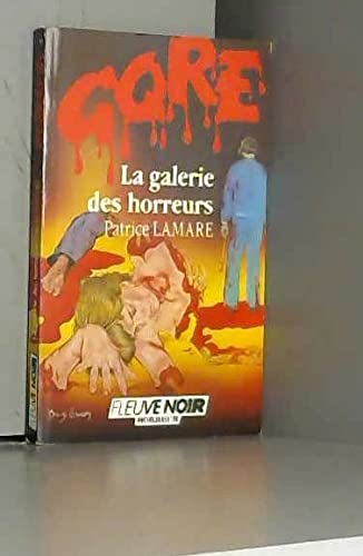 Galerie des horreurs (F.Noir Gore) Books