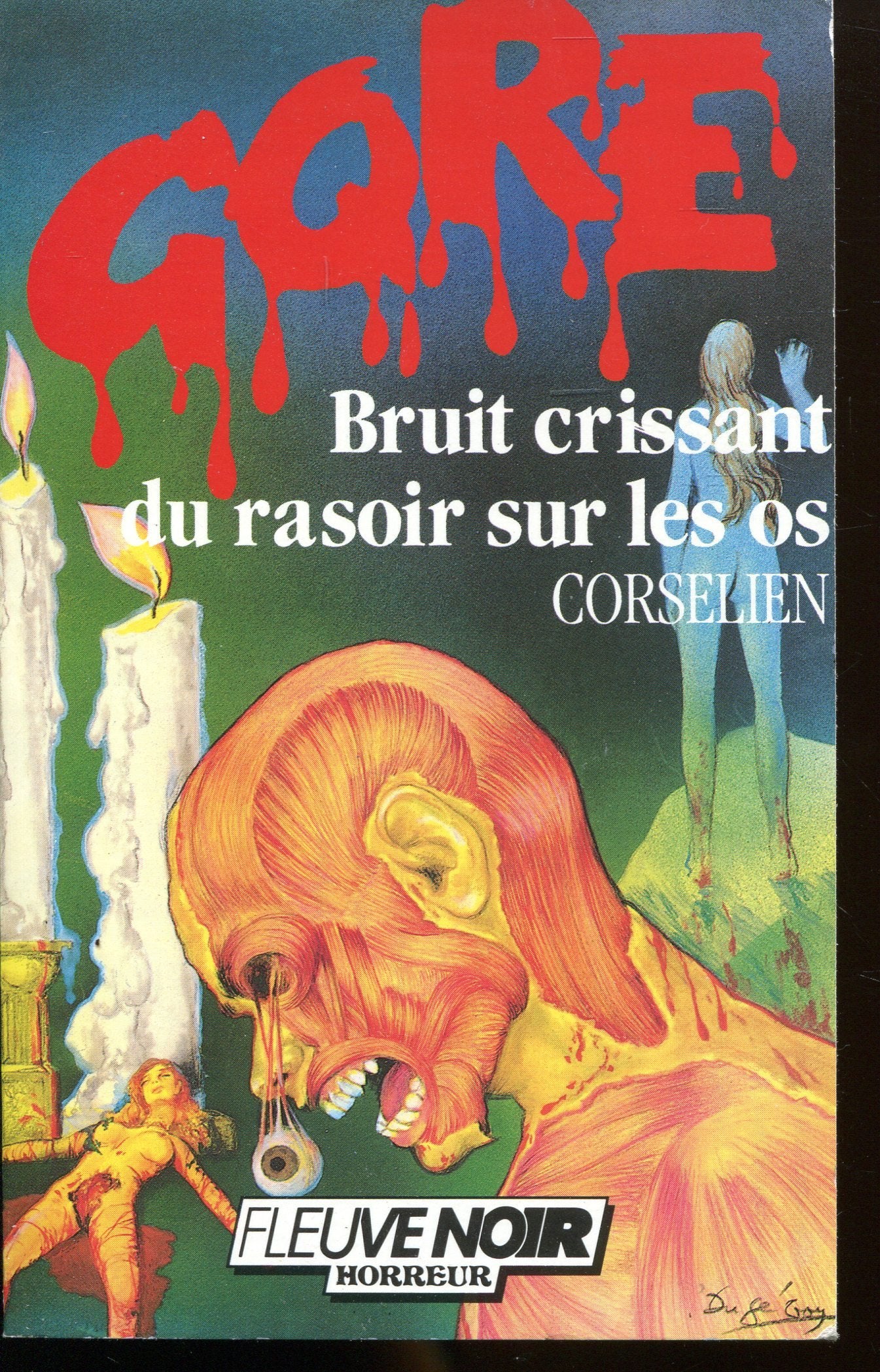 Le bruit crissant du rasoir (F.Noir Gore) Books