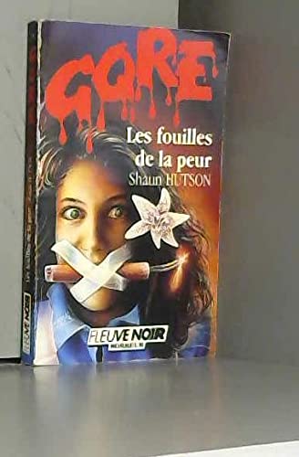 Les fouilles de la peur (F.Noir Gore) Books