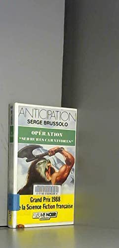 Operation serrures carnivores (Anticipation) Books