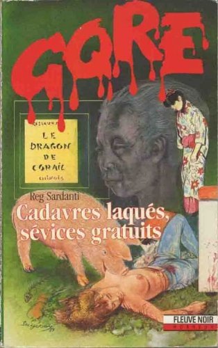 Cadavres laques, sevices gratuits book