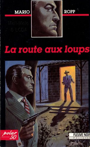 Route aux loups (la) (F.Noir Polar 50) Books