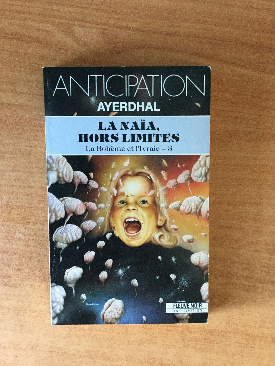 La Naïa, hors limites - La Bohême et l'ivraie - 3 book