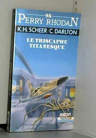 Le triscaphe titanesque Books