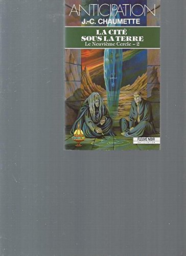 La cite sous la terre (Le neuvieme cercle 2) book