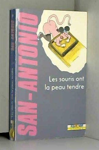Les souris ont la peau tendre book