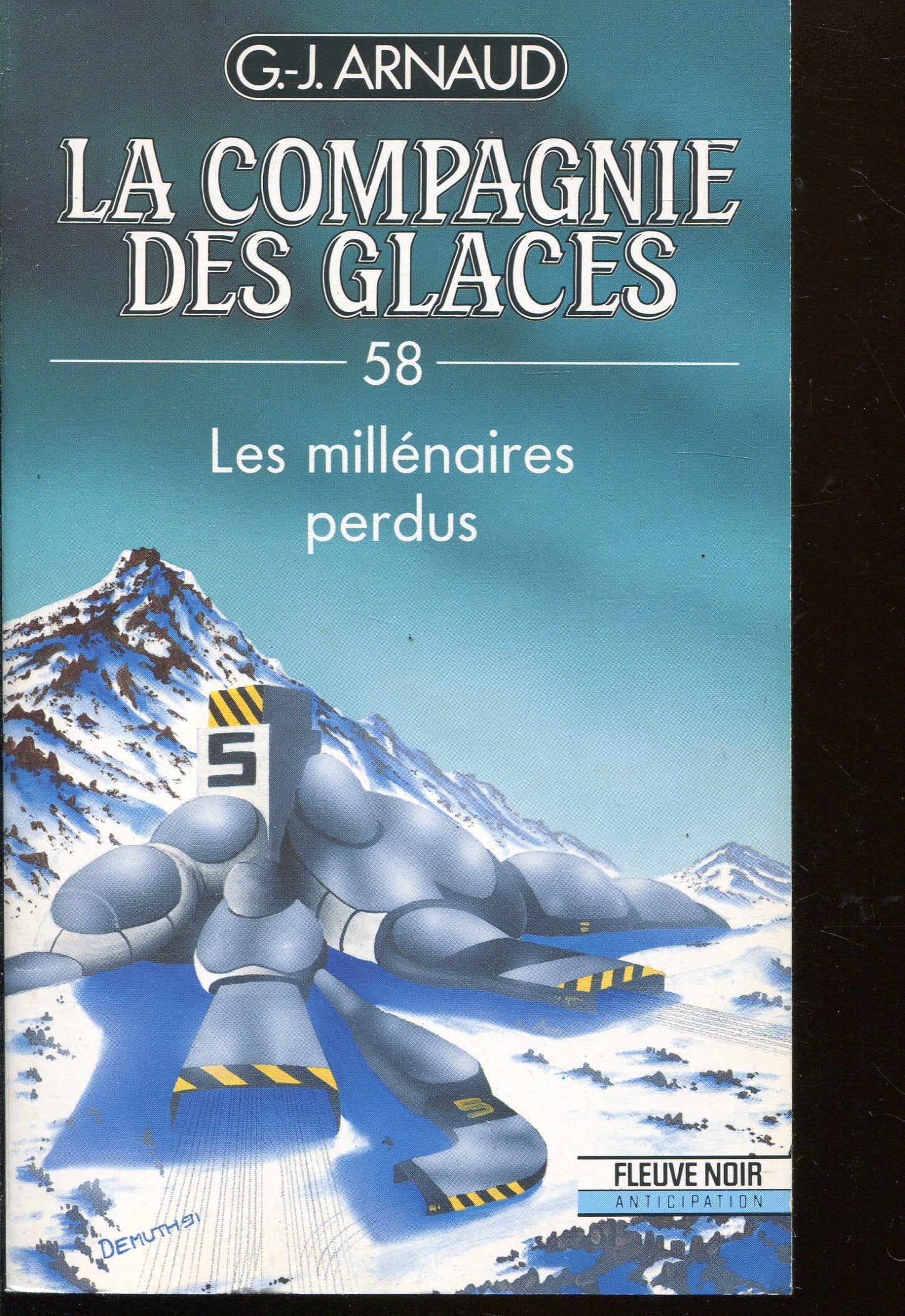 Les millenaires perdus La compagnie des glaces-58 book