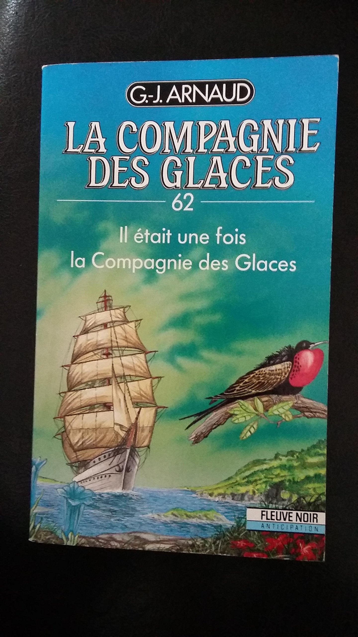 La compagnie des glaces, tome 62 : Il était une fois la compagnie des glaces book
