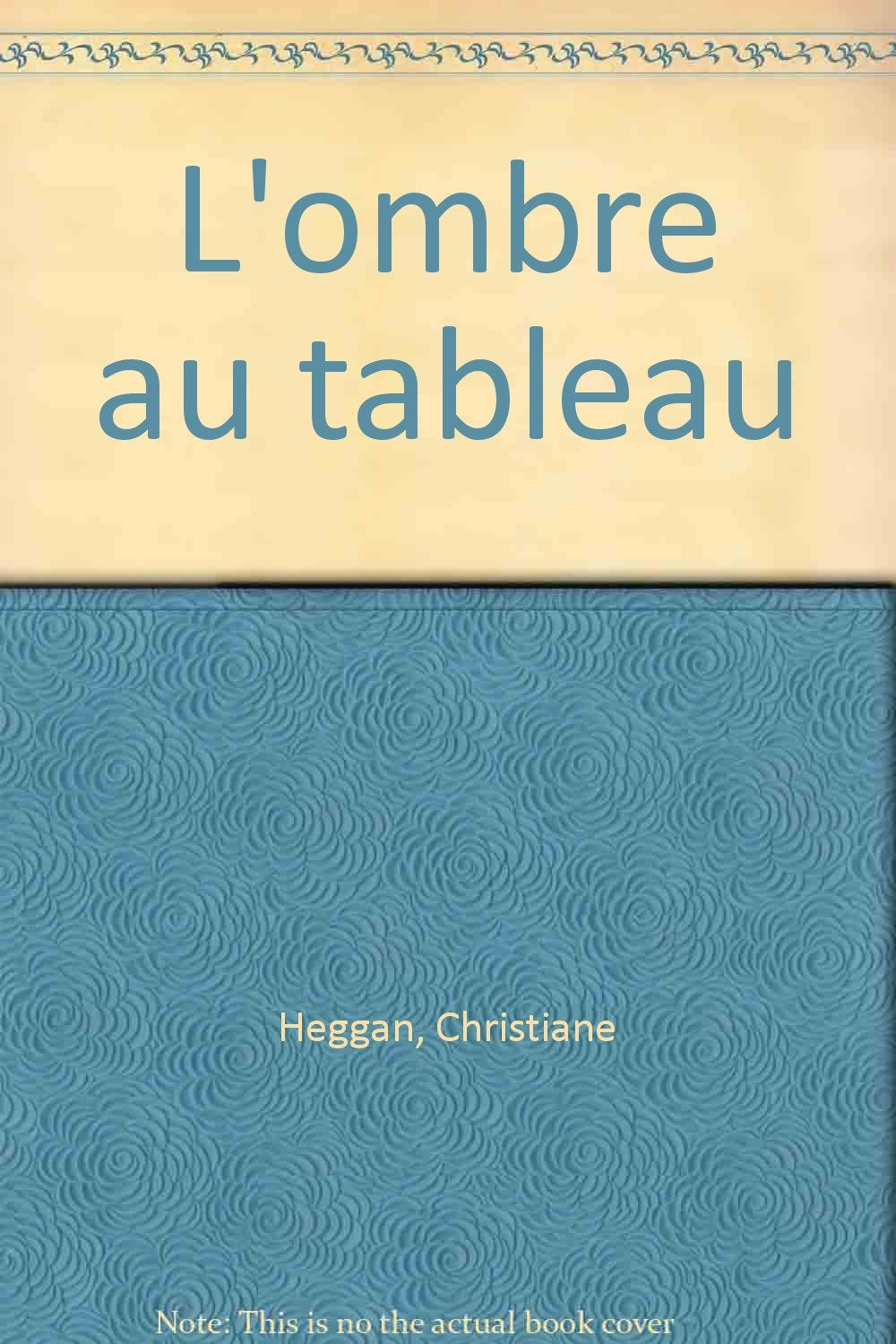 L'ombre au tableau book