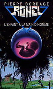 Le cycle de Lucifal: L'enfant à la main d'homme Books