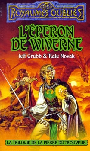 Eperon de Wiverne : Trilogie de la pierre de trouveur book