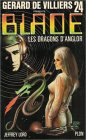 Les dragons d'Anglor Collection Gérard de Villiers présente Blade, n° 24) book