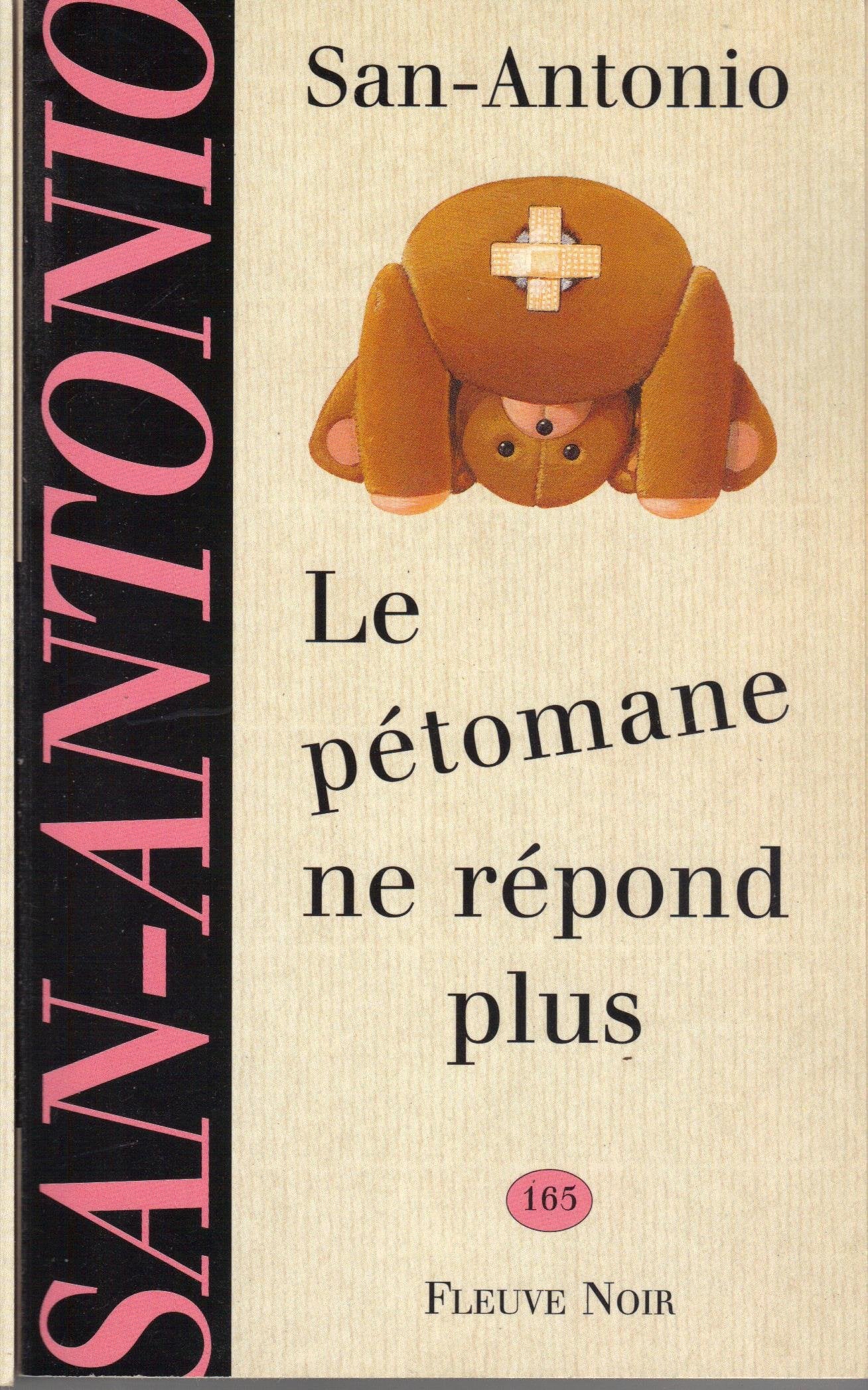 Le pétomane ne répond plus: Roman qui ne saurait constituer une nouvelle suite à "Autant en emporte le vent" Books