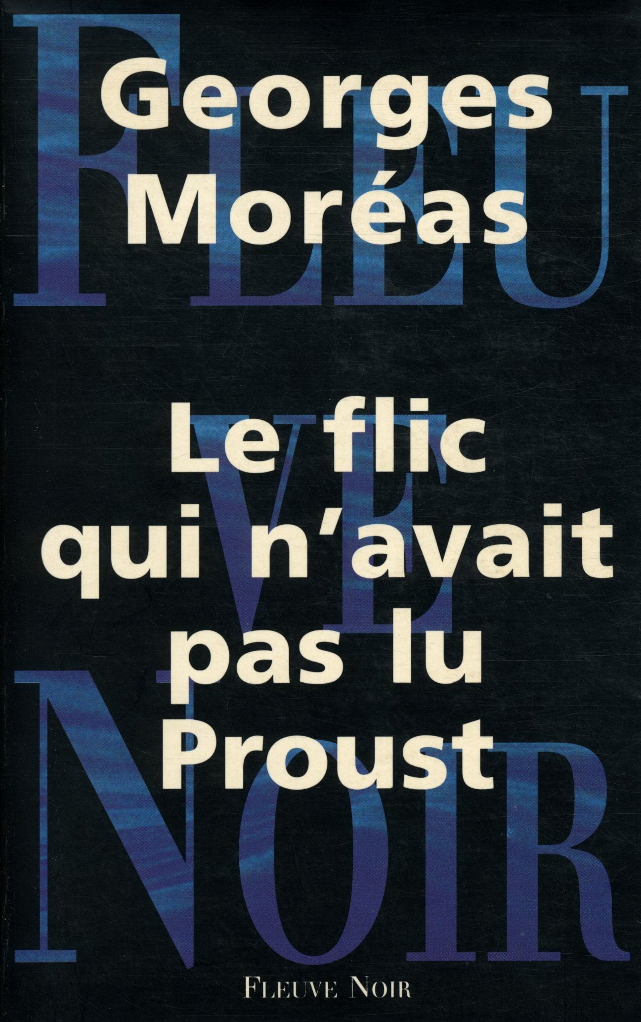 Le flic qui n'avait pas lu Proust book