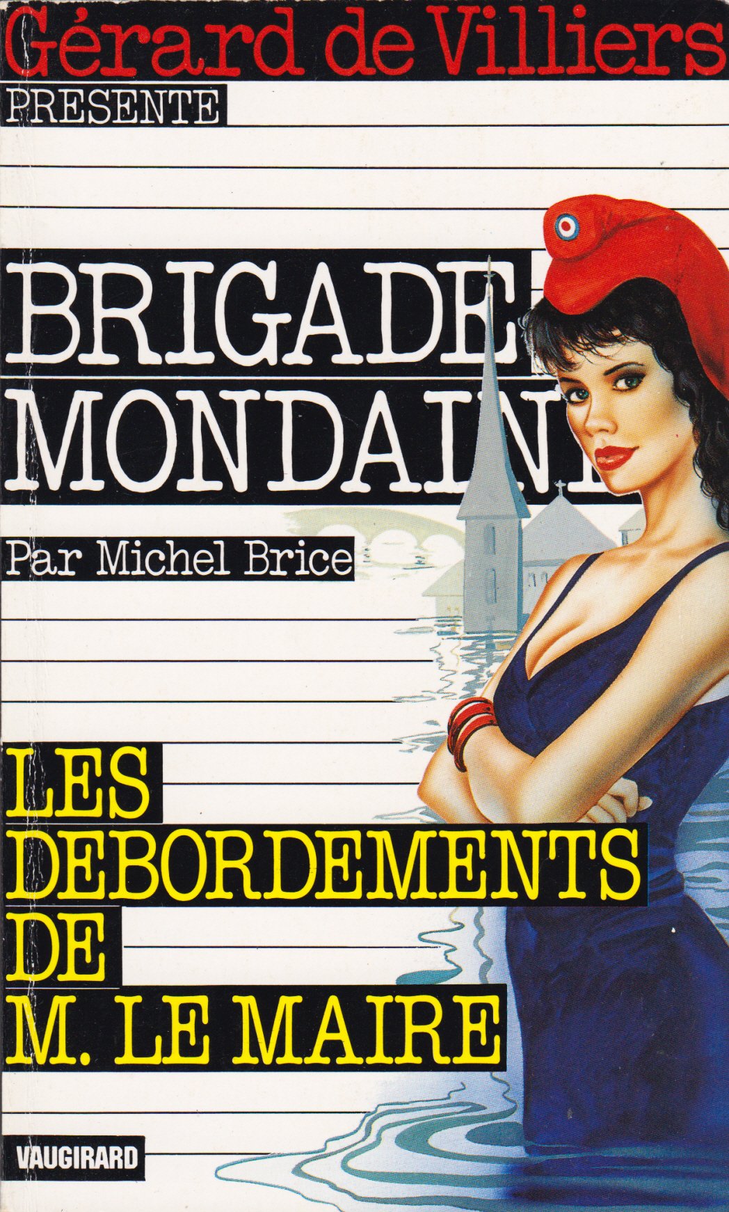Debordements de m.le maire (Brigade Mondaine) Books
