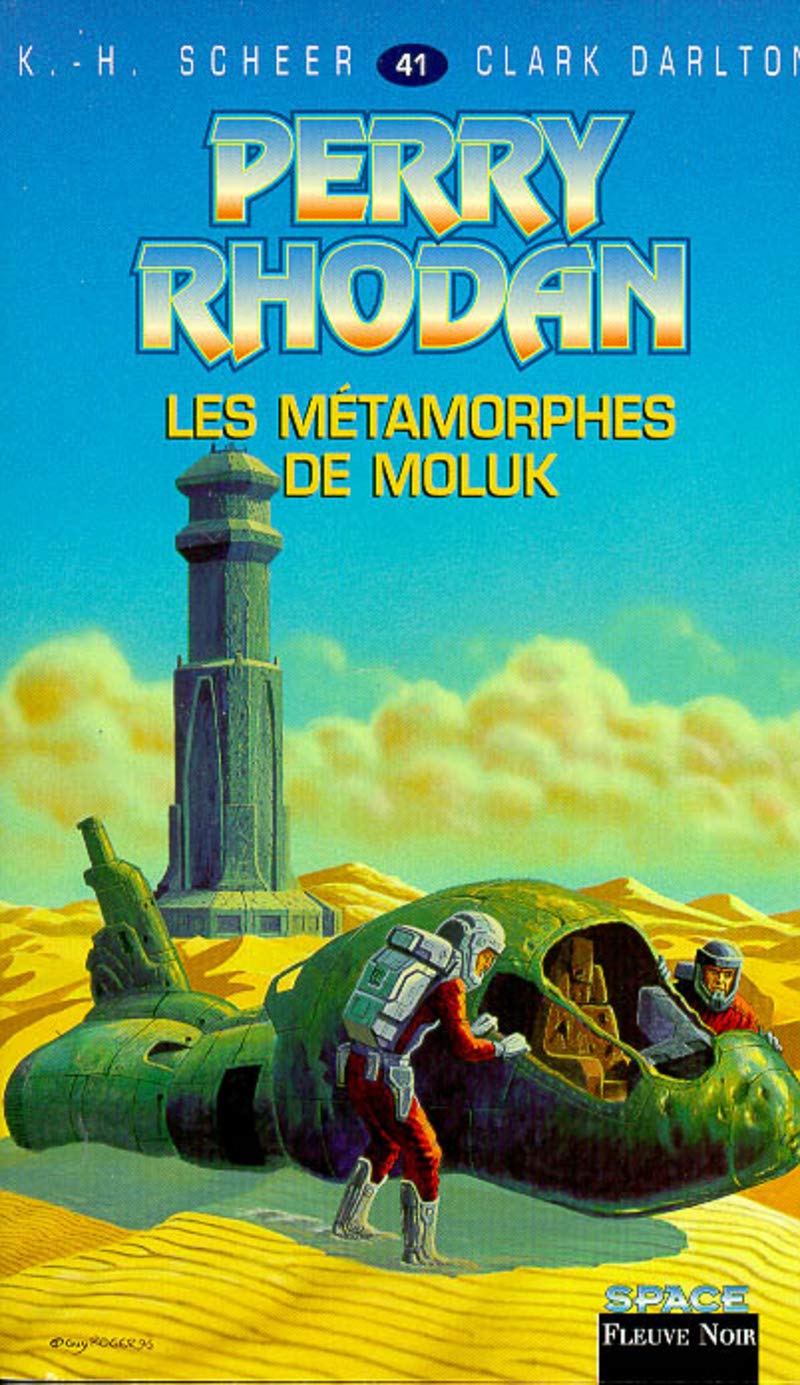 Perry Rhodan, tome 41 : Les Métamorphes de Moluk book