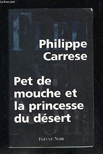 Pet de mouche et la princesse du désert Books