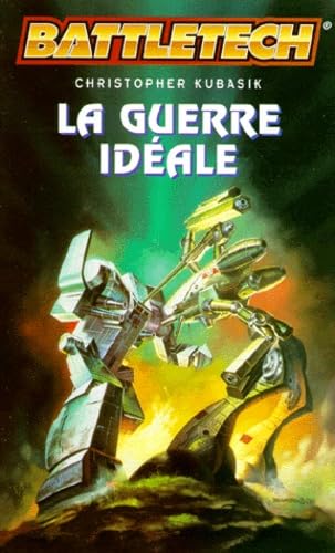 La guerre idéale book
