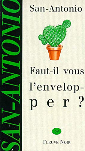 FAUT-IL VOUS L ENVELOPPER book