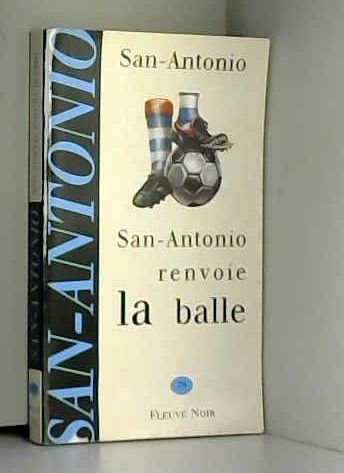 San-Antonio renvoie la balle Books