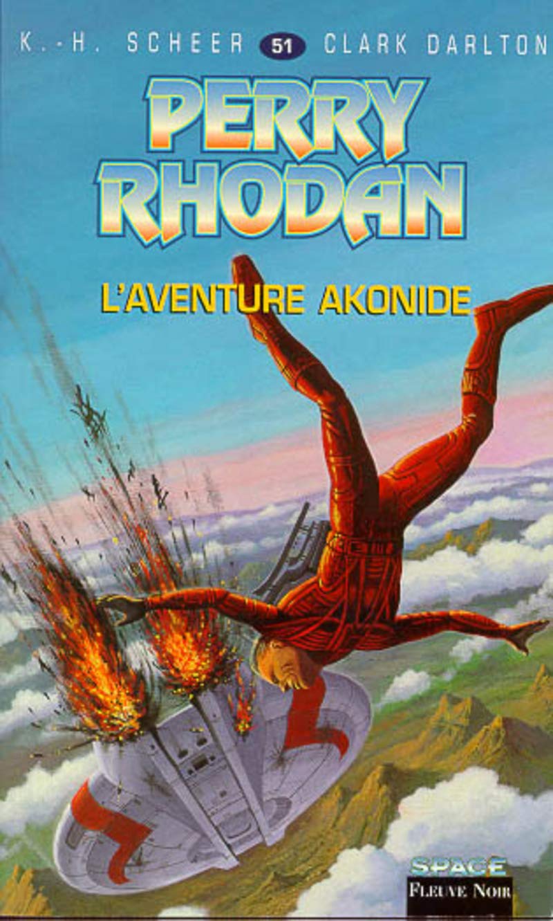 Perry Rhodan, tome 51 : L'Aventure akonide book