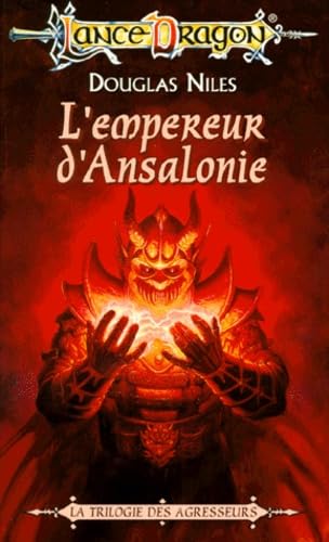 La Sequence Des Agresseurs Tome 3 : L'Empereur D'Ansalonie Books