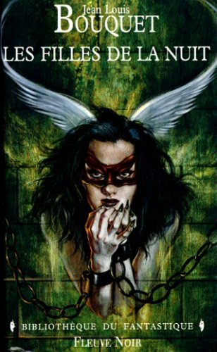 Les filles de la nuit. suivi de Mondes noirs Books