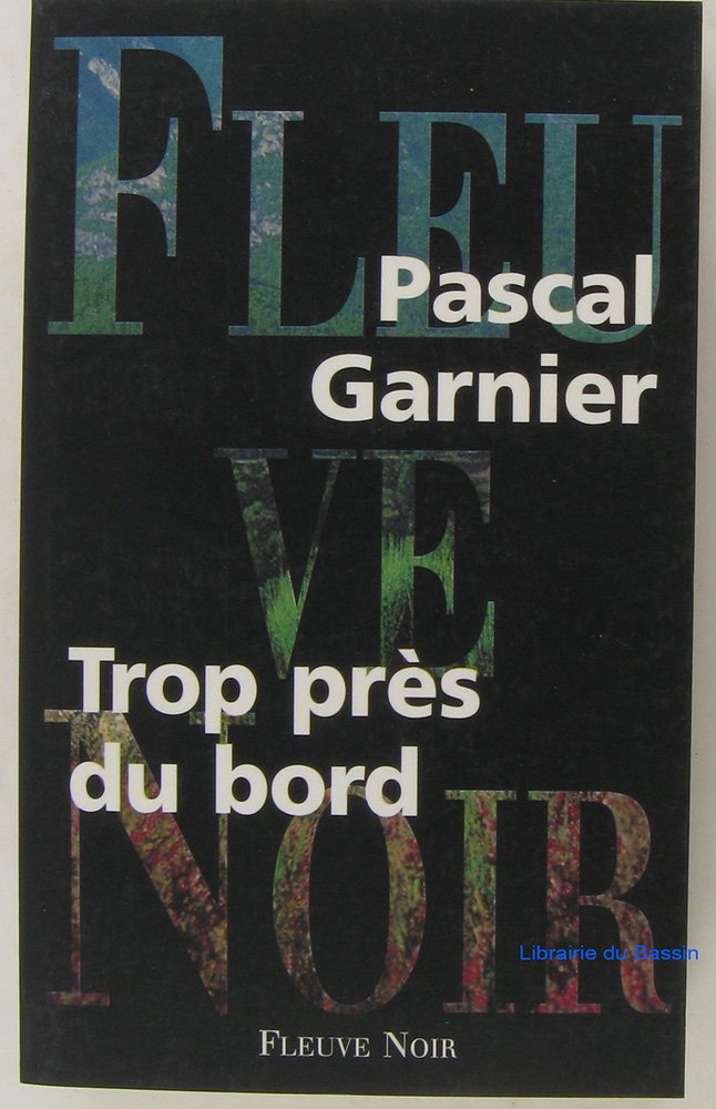Trop près du bord book