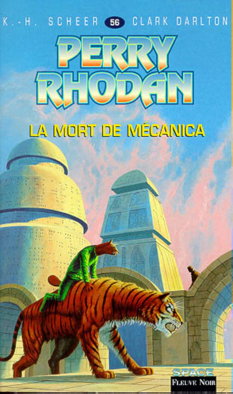 Perry Rhodan, tome 56 : La Mort de Mécanica book