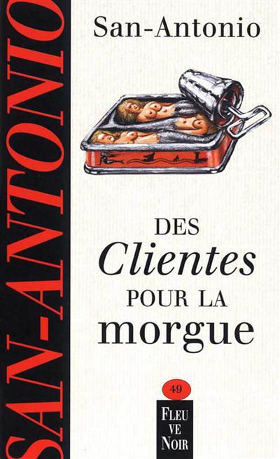 Product Image: Des clientes pour la morgue