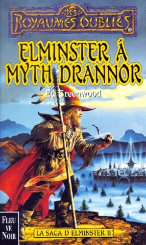 La saga d'elminster 2 : Elminster à Myth Drannor book