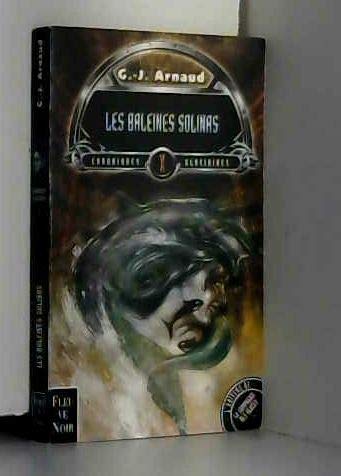 Chroniques glaciaires, tome 10: Les baleines Solinas book
