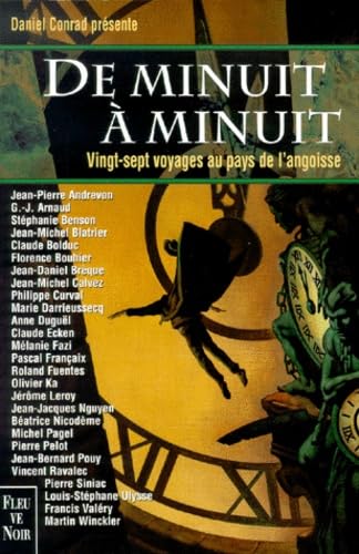 De minuit à minuit: Vingt-sept voyages au pays de l'angoisse Books