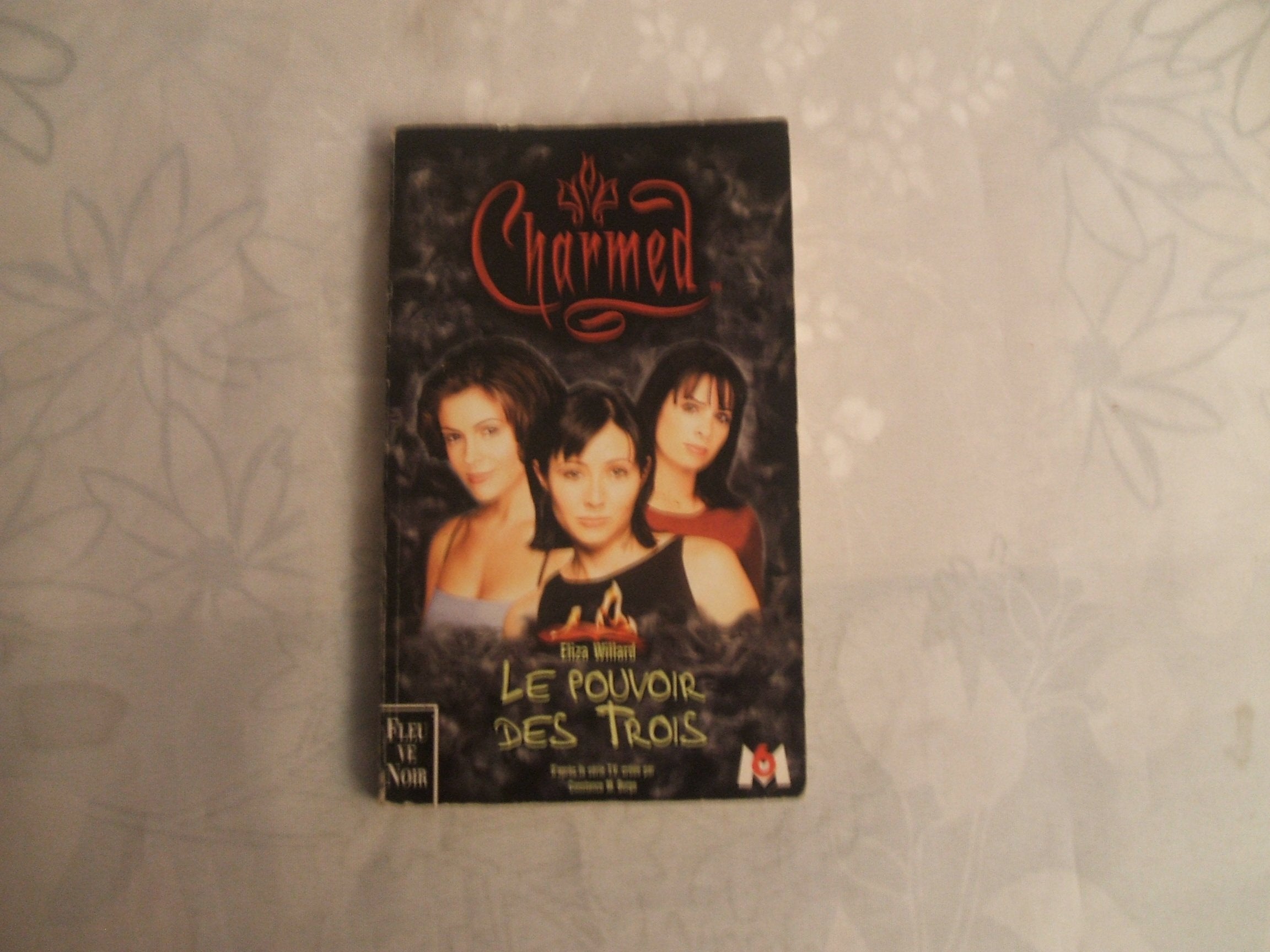 Charmed Tome 1 : Le Pouvoir Des Trois Books