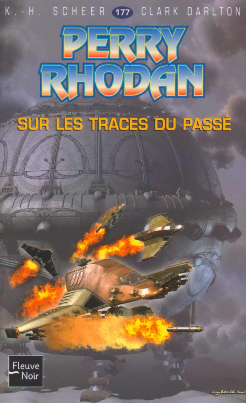 Perry Rhodan N177 Sur les traces du passé Fantasy & Sci-Fi