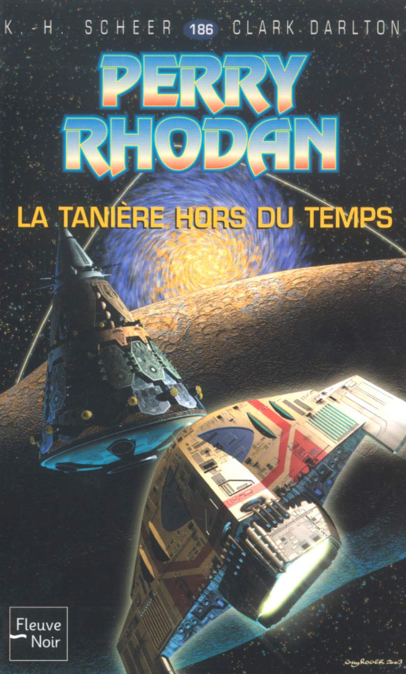 Perry Rhodan N186 La tanière hors du temps Fantasy & Sci-Fi