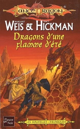 Les Chroniques Tome 4 : Dragons D'Une Flamme D'Ete Books