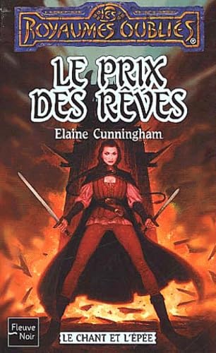 Le Chant et l'épée, tome 3 : Le Prix des rêves book