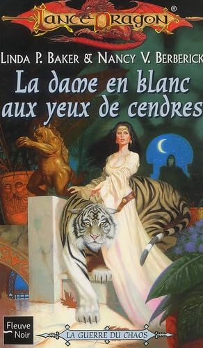 La Dame en blanc aux yeux de cendres book