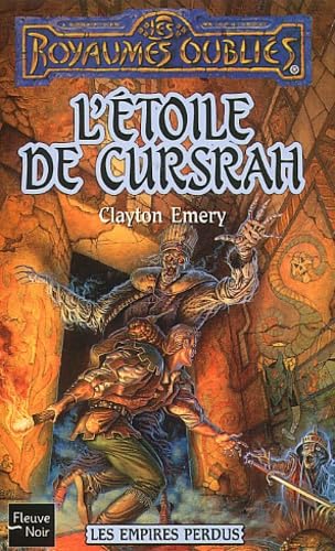 Les Empires perdus, tome 3 : L'Etoile de Cursrah book